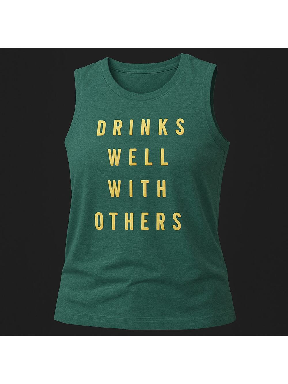 Ladies Green Drinks Well With Others Sleeveless Graphic Party Shirt Size Large